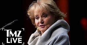 Barbara Walters: Isolated and Forgetful | TMZ Live