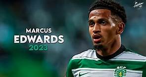 Marcus Edwards 2022/23 ► Amazing Skills, Assists & Goals - Sporting | HD