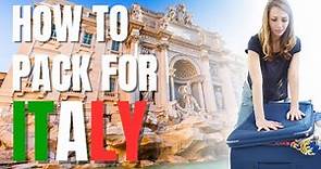 How to pack for Italy - A quick guide for packing smart for a trip to Italy
