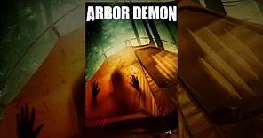 Arbor Demon (TV Edit)