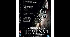 AMONG THE LIVING - Official UK Trailer. Out 7th March