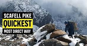 Scafell Pike - The QUICKEST most DIRECT route // The Lake District