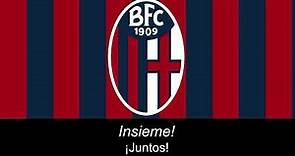 Inno Bologna F.C - Himno de Bolonia F.C (Letra)