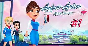 Amber's Airline - High Hopes | Gameplay Part 1 (Level 1 to 4)