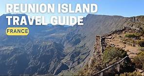 REUNION ISLAND TRAVEL GUIDE - Quick Tour & Top Highlights - La Réunion