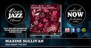 Maxine Sullivan - Mad About The Boy (1948)