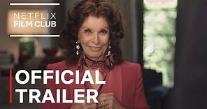 What Would Sophia Loren Do? | Official Trailer | Netflix