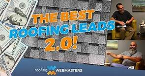 How to Get The Best Roofing Leads 2.0 (and How Much They Cost)