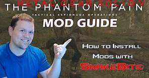 How to Install Mods on MGSV with SnakeBite | Metal Gear Solid V: The Phantom Pain Mod Guide