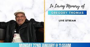 Celebrating the life of Gregory Thomas