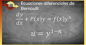 Ecuaciones diferenciales | La ecuación de Bernoulli