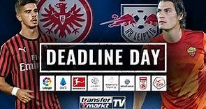 Frankfurt holt Silva - Schick zu RB Leipzig | Deadline Day-Special | TRANSFERMARKT