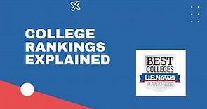 US News College Rankings Explained