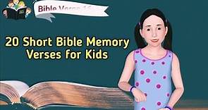 20 Short Bible Memory Verses for Christian Kids