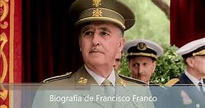 Biografía de Francisco Franco