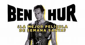 "Ben-Hur" - 1959: LA PELÍCULA DEFINITIVA