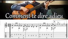 Comment te dire adieu (How to Say Goodbye to You) - Fingerstyle Guitar | TAB