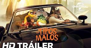 LOS TIPOS MALOS - Tráiler Oficial (Universal Pictures) HD
