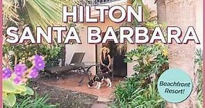 Hilton Santa Barbara Beachfront Resort Review - Pet-Friendly Hotel