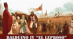 Balduino IV "El Leproso" #historia