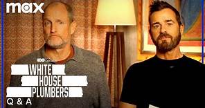 Woody Harrelson & Justin Theroux On Recreating Watergate | White House Plumbers | Max
