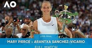 Mary Pierce v Arantxa Sanchez-Vicario Full Match | Australian Open 1995 Final
