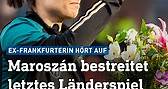 Dzsenifer Marozsán bestreitet letztes Länderspiel | hessenschau