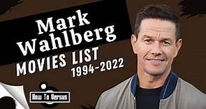 Mark Wahlberg | Movies List (1994-2022)