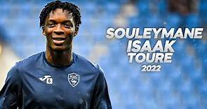 Souleymane Isaak Touré - Overpower Defender 2022ᴴᴰ