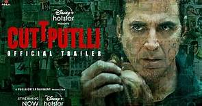 Cuttputlli - Official Trailer | Akshay Kumar, Rakul | Ranjit | Vashu & Jackky Bhagnani | Deepshikha