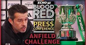 Marco Silva outlines challenges of facing Liverpool