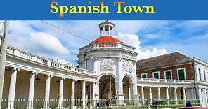 Spanish Town, the old capital of Jamaica