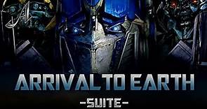 Arrival to Earth Suite | Transformers Series (Original Soundtrack) by Steve Jablonsky