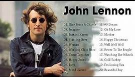 John Lennon Greatest Hits Full Album - Best Of John Lennon - John Lennon Playlist