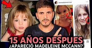 ¿Apareció Madeleine McCann? | TODO sobre EL CASO de MADELEINE MCCANN