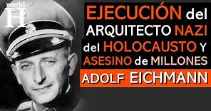 EJECUCIÓN de Adolf Eichmann-Cruel NAZI Organizador del Holocausto y ASESINO de Millones de Personas