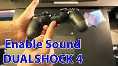 How To Enable Sound On The PS4 Controller And Use Headphones - PlayStation 4 Tips