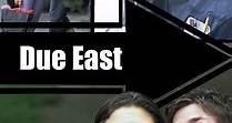 Due East (2002)