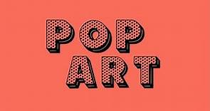 What is Pop Art? The Art Movement Explained