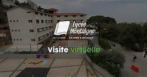 Lycée Montaigne - Visite Virtuelle (Nov 2023)