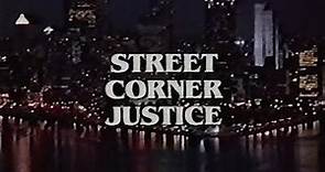 Уличное правосудие / Street Corner Justice (1996)(VHS) пер. Сергей Кузнецов