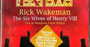 Rick Wakeman - The Six Wives Of Henry VIII (Live At Hampton Court Palace)