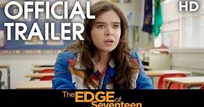 The Edge of Seventeen (2017) Official Trailer [HD]