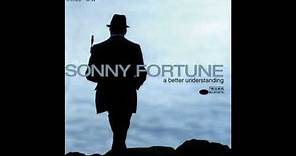 Sonny Fortune A Better Understanding