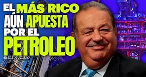 Carlos Slim entra al mercado petrolero mexicano