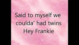 Sister Sledge- Frankie lyrics
