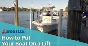 How to Drive Your Boat Onto a Boat Lift | BoatUS