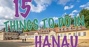 Top 15 Things To Do In Hanau, Germany