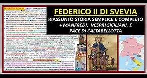 TUTTO SU FEDERICO II riassunto semplice e completo di storia. + Manfredi, Vespri Siciliani ...