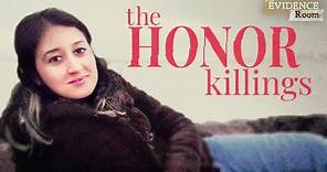 The Honor Killings | The Evidence Room, Episode 26